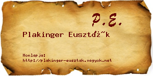 Plakinger Euszták névjegykártya